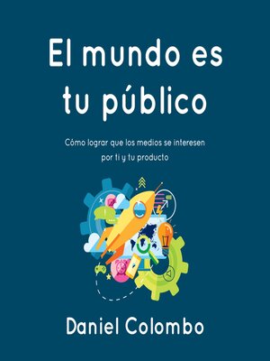 cover image of El mundo es tu público